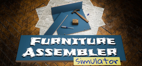 Furniture Assembler Simulator — Steam header