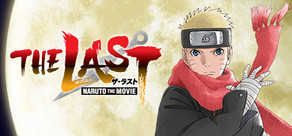 THE LAST -NARUTO THE MOVIE-
