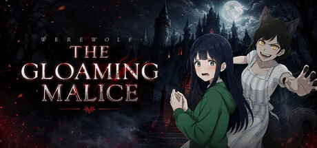 Werewolf: The Gloaming Malice — Steam header