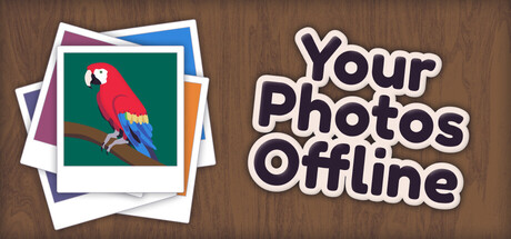 Your Photos Offline