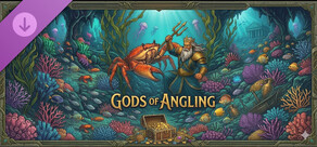 Gods of Angling - Founders Edition
