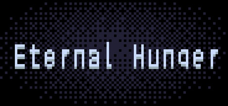 Eternal Hunger