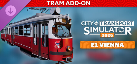 CTS 2026 - Tram DLC: E1 Vienna