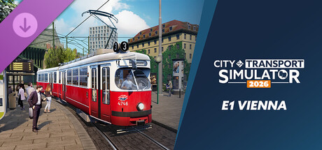 CTS 2026 - Tram DLC: E1 Vienna