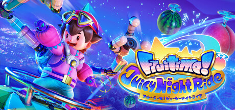 フルーティモ!ジューシーナイトライド