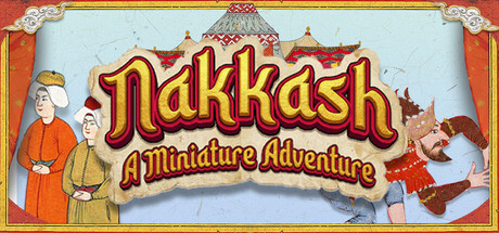 Nakkash: A Miniature Adventure — Steam header
