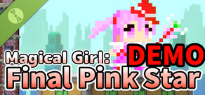 Magical Girl: Final Pink Star DEMO