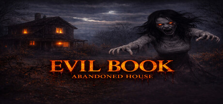 Evil Book: Abandoned House