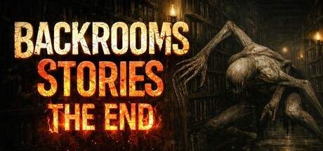 Backrooms Stories: The End — Steam header