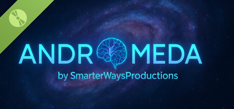 SmarterWaysProductions: Andromeda Demo