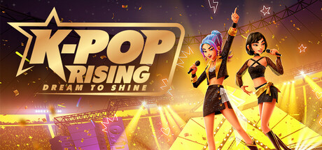 K-Pop Rising - Dream to Shine — Steam header