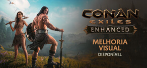 Conan Exiles Enhanced