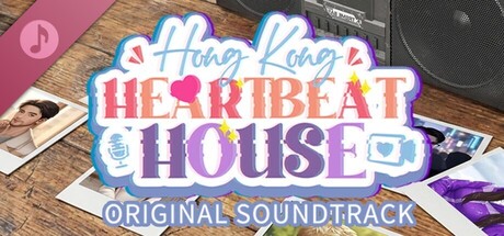 Heartbeat House: Hong Kong Original Soundtrack