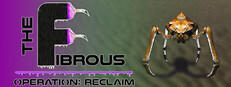 The Fibrous - Operation Reclaim