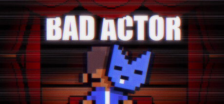 Bad Actor — Steam header