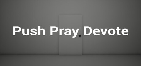Push Pray Devote