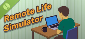 Remote Life Simulator Demo