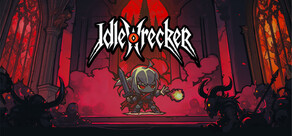 挂机破坏神 IdleWrecker