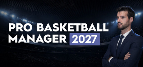 Pro Basketball Manager 2027 — Steam header