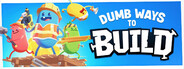 Dumb Ways to Build