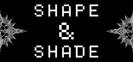 SHAPE & SHADE