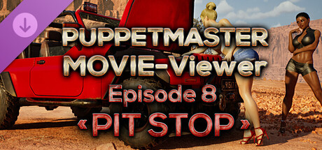 Puppetmaster - Movie Viewer - Episode 8 - Pit Stop