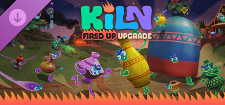 Kiln - Fired Up Edition Upgrade