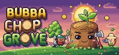 BUBBA CHOP GROVE
