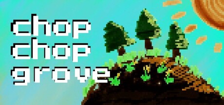 Chop Chop Grove