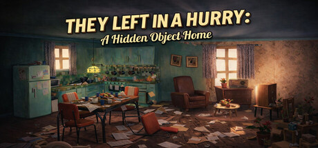 They Left in a Hurry: A Hidden Object Home — Steam header