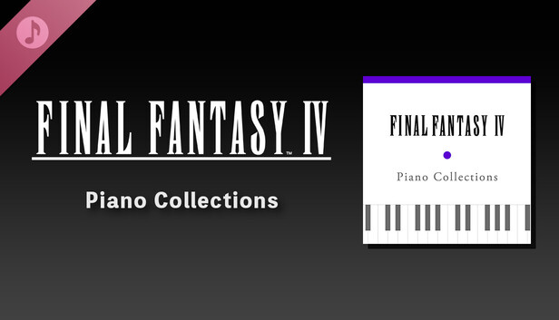 Save 10% on Piano Collections FINAL FANTASY IV on Steam