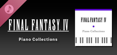 Save 10% on Piano Collections FINAL FANTASY IV on Steam