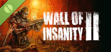 Wall Of Insanity 2 Demo