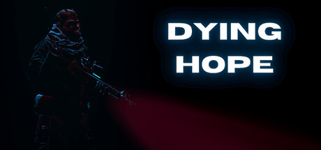 Dying Hope — Steam header