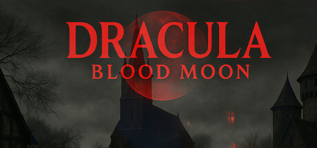 Dracula - Blood Moon — Steam header