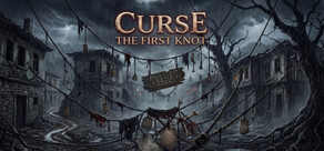 Curse:The First Knot