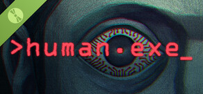 Human.exe Demo