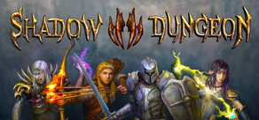 Shadow Dungeon