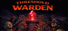 Threshold Warden