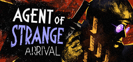 Agent of Strange: Arrival — Steam header