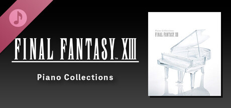 Piano Collections FINAL FANTASY XIII on Steam