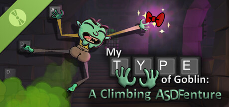 My Type of Goblin: A Climbing ASDFenture Demo