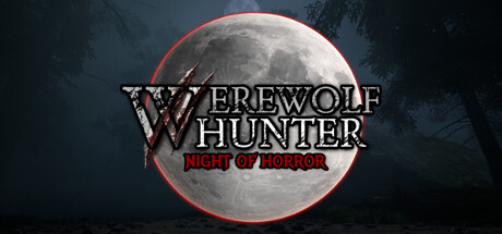 Werewolf Hunter: Night of Horror banner
