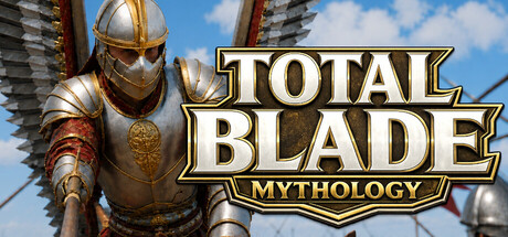 Total Blade: Mythology — Steam header