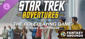 Fantasy Grounds - Star Trek Adventures - Second Edition - Species Sourcebook