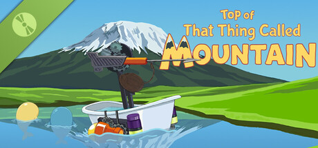 Top of That Thing Called Mountain Demo