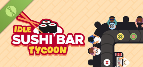 Idle Sushi Bar Tycoon Demo