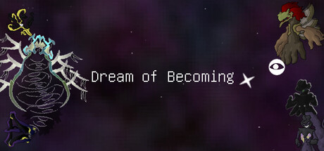 Dream of Becoming