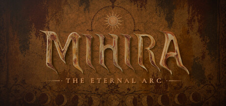 Mihira: The Eternal Arc — Steam header