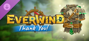 Everwind - Early Access Thank-You Gift